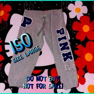 ISO! Victoria's Secret Pink Vintage Bling "86" Capri Pants! Size L!